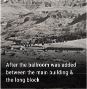 Cathedral Peak Hotel after the ballroom between the main building & the long block was added